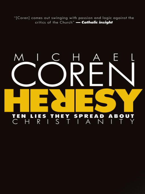 Title details for Heresy by Michael Coren - Available